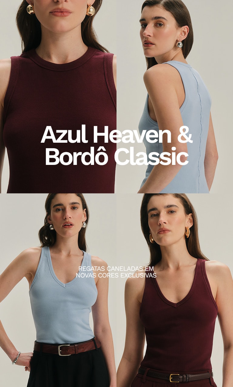 Azul Heaven e Bordô Classic