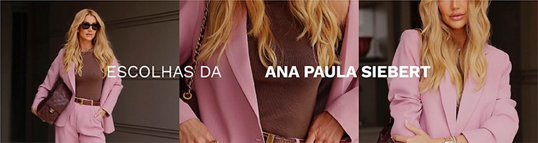 Escolhas da Ana Paula Siebert 